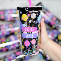 *I Need Space* Glitter Tumbler